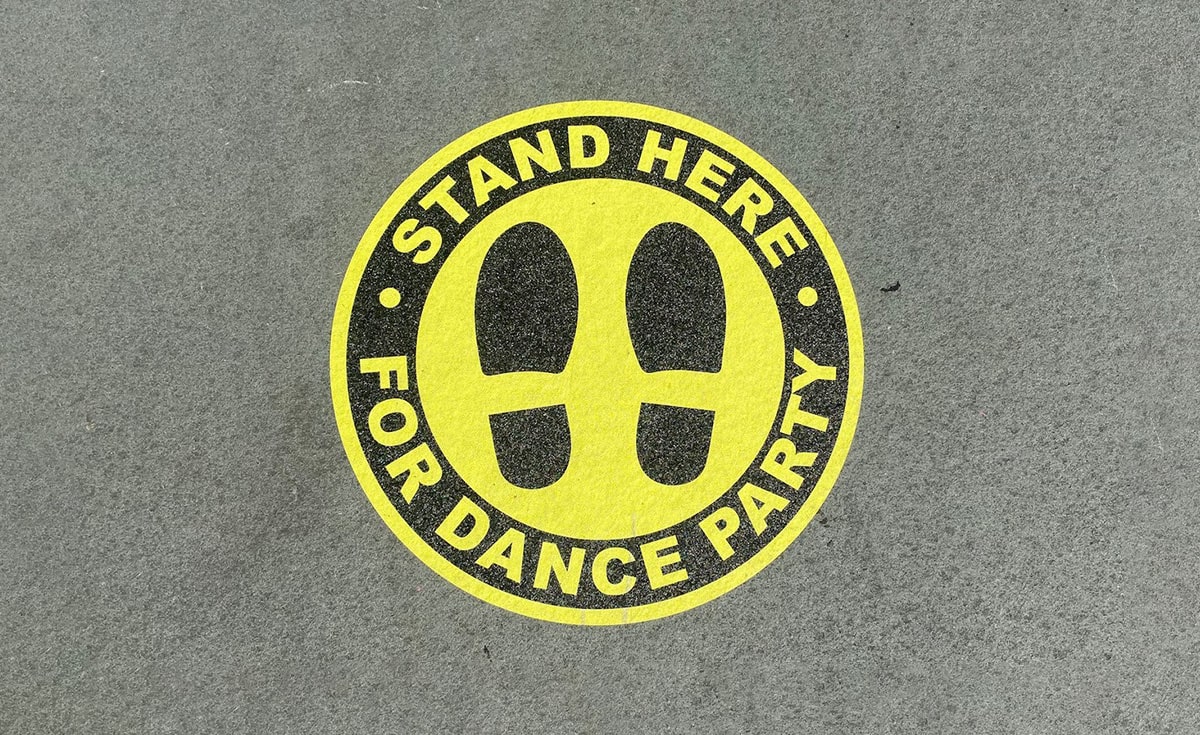 Stand Here for Dance Party